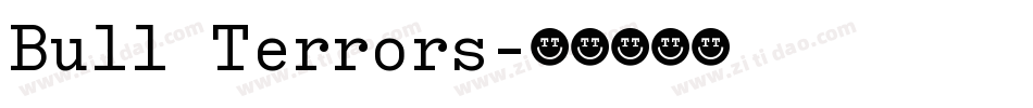 Bull Terrors字体转换